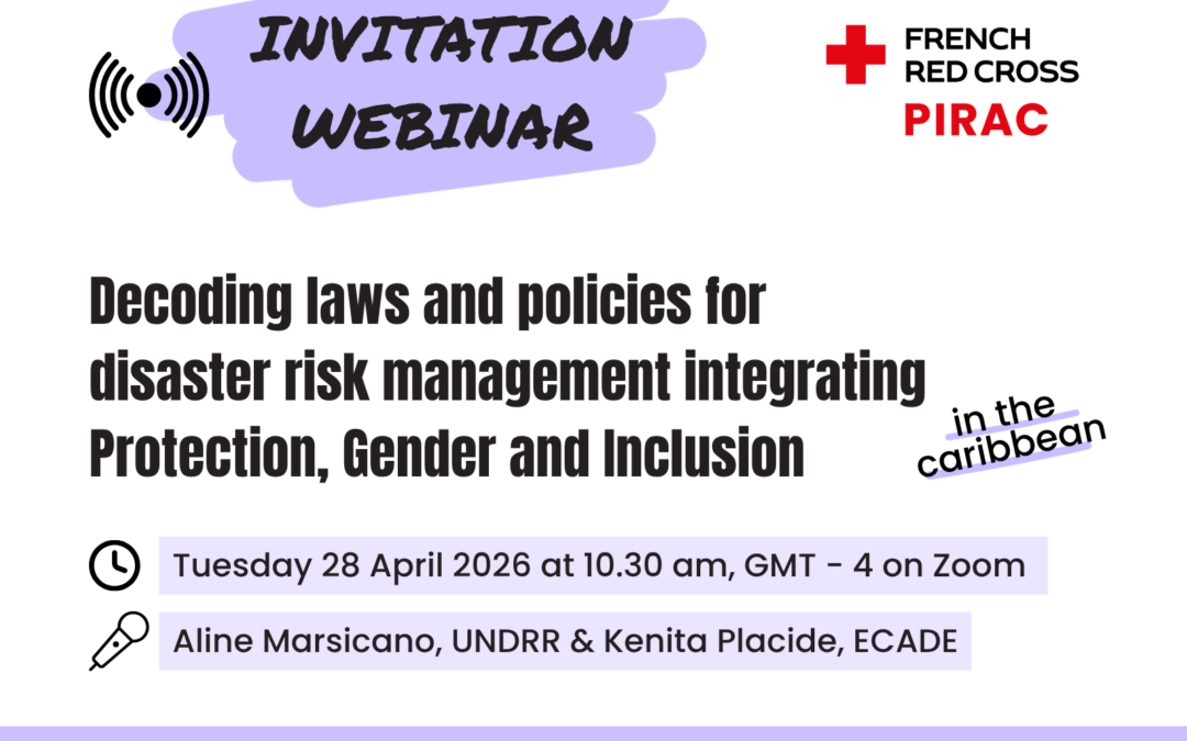 Decoding laws and policies for disaster risk management integration Protection, Gender and Inclusion in the Caribbean